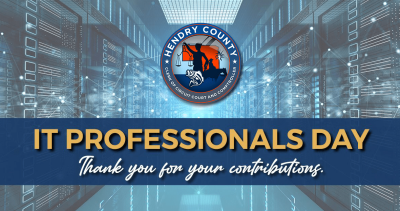 Hendry County Clerk of the Circuit Court Celebrates IT Professionals Day – Thank you Michael Miller and Vince Howard